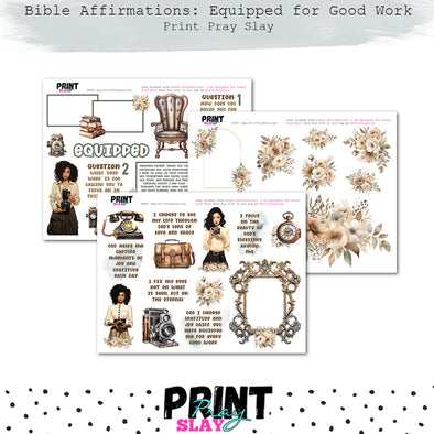Biblical Affirmations: I Am Equipped for Every Good Work