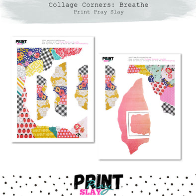 Collage Corners - Breathe