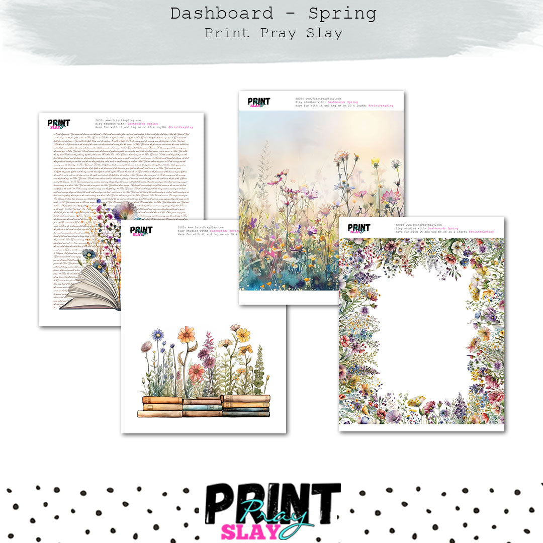 Dashboard Spring – Print Pray Slay