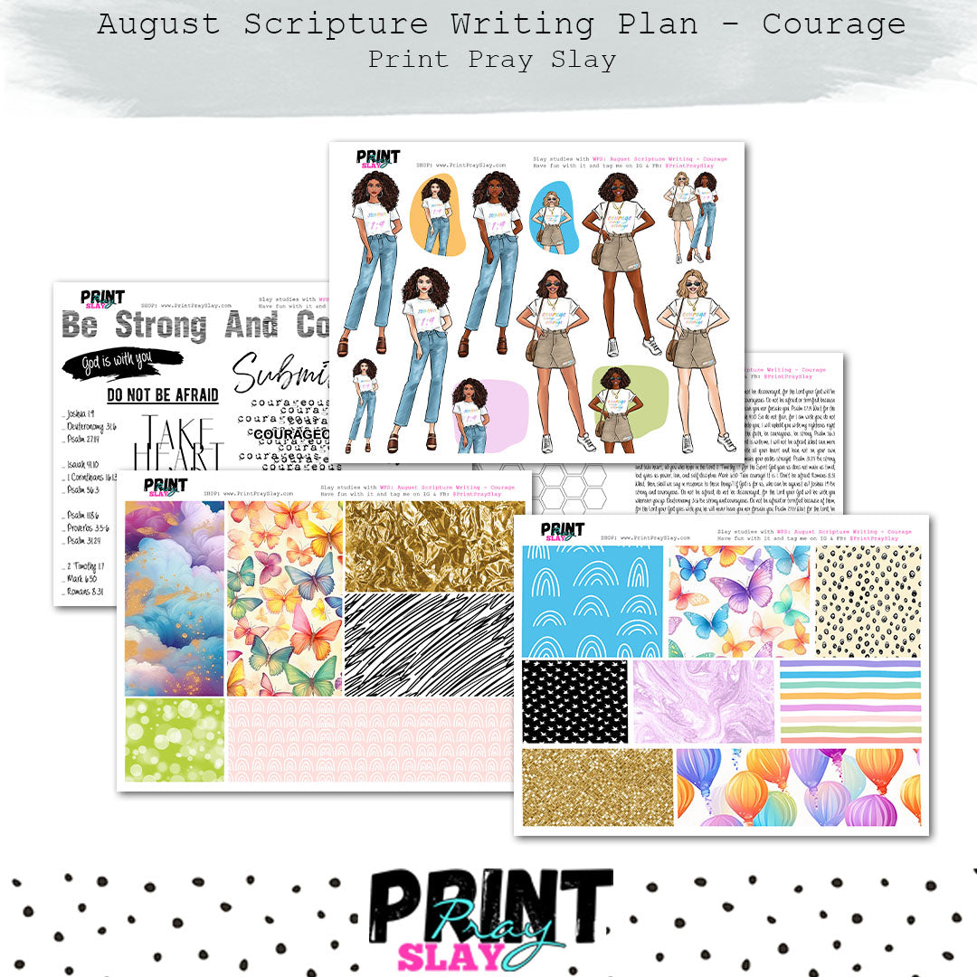 August Scripture Page August Scripture Writing Plan: Courage – Print Pray Slay