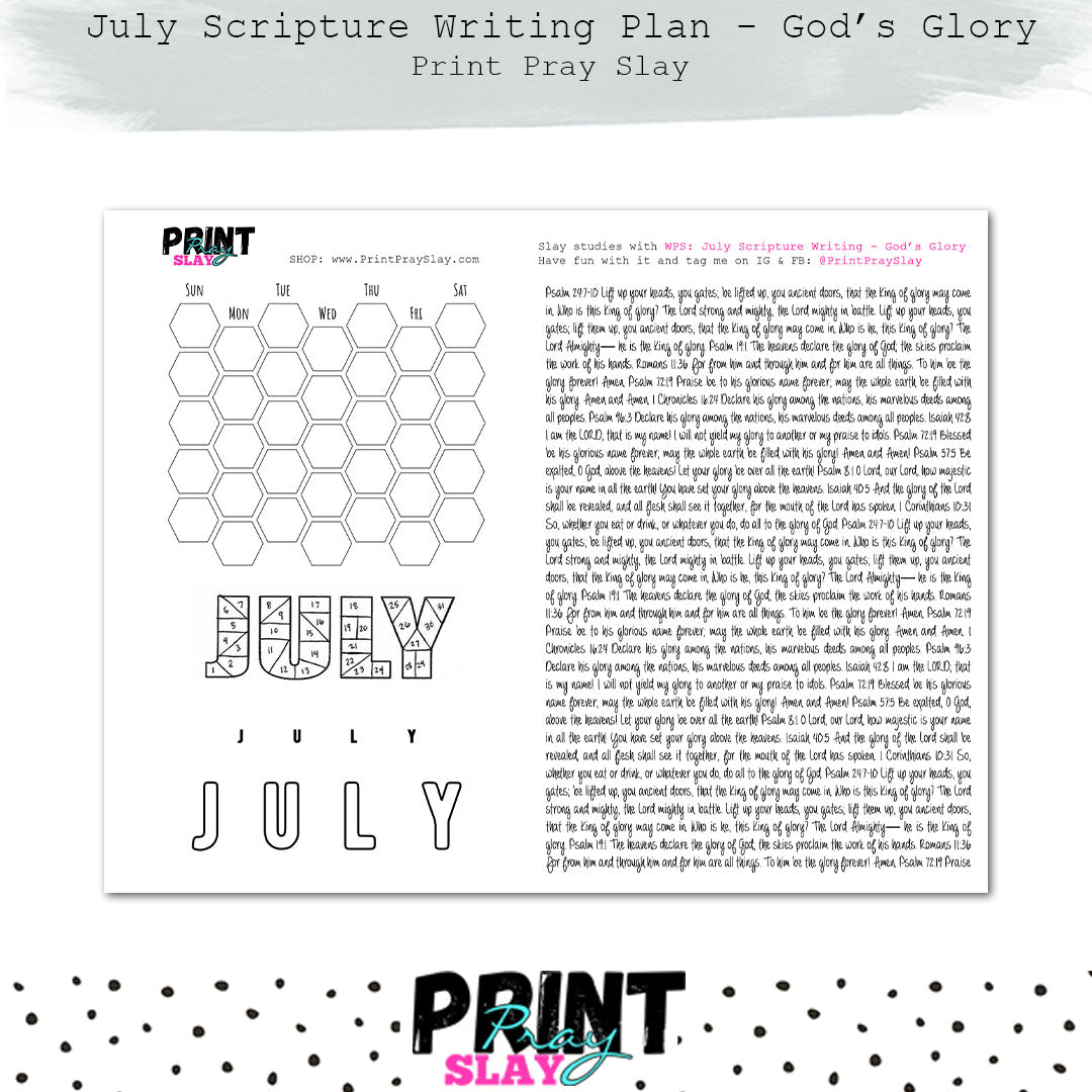 July 1 Scripture July Scripture Writing Plan: God's Glory – Print Pray Slay