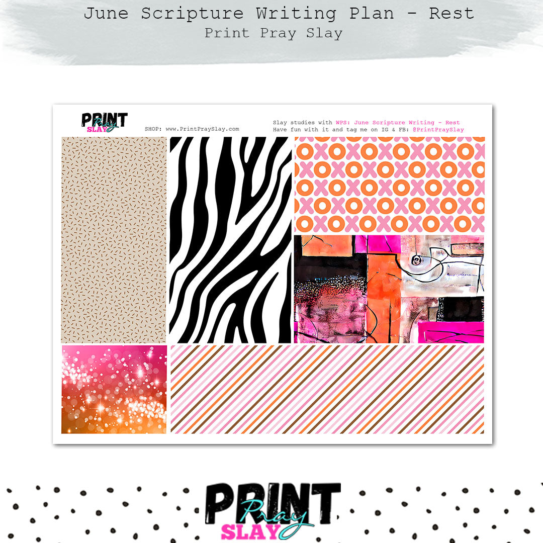 June Scripture Writing Plan: Rest – Print Pray Slay