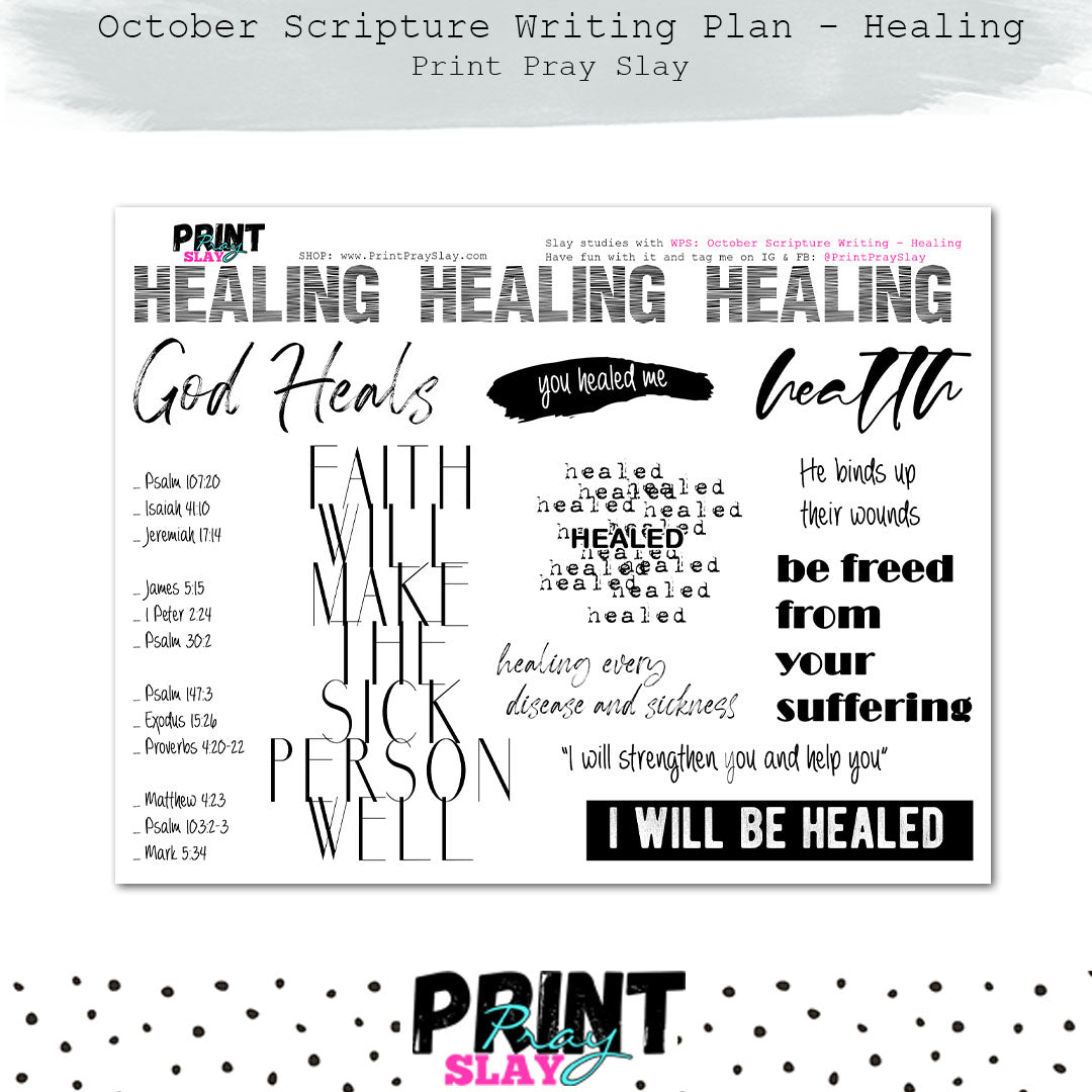 October Scripture Writing Plan: Healing – Print Pray Slay