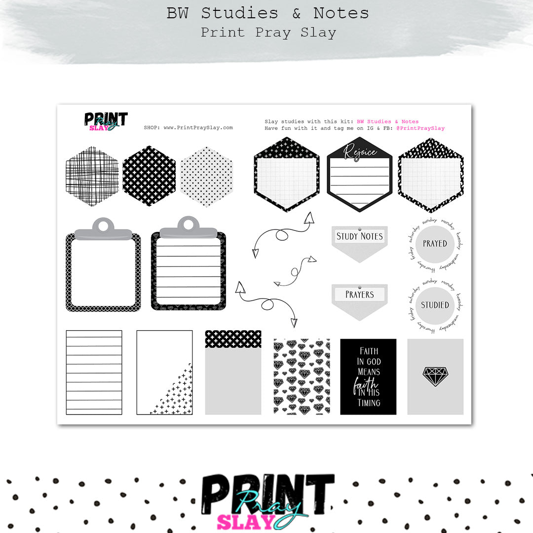 WPS BW Studies & Notes DP – Print Pray Slay