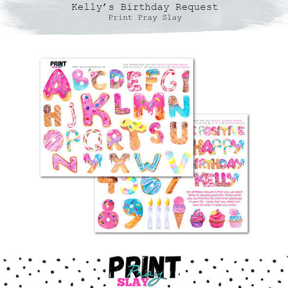 Kelly's Birthday Request