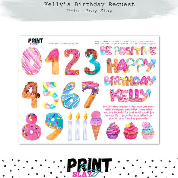 Kelly's Birthday Request