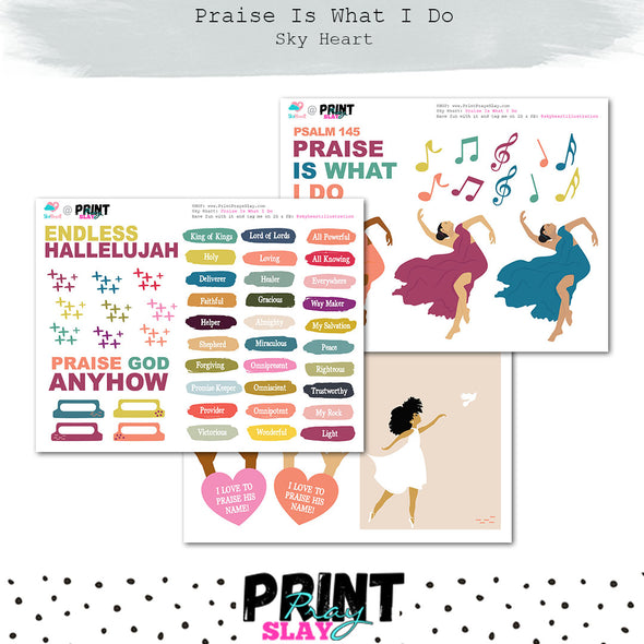 Praise Is What I Do SH