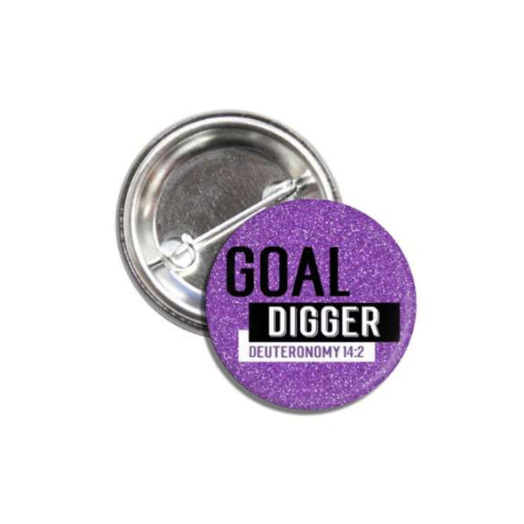 Goal Digger Pin Back Button
