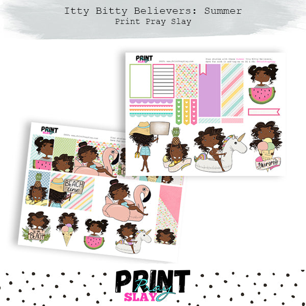 Summer Itty Bitty Believers DP Print Pray Slay