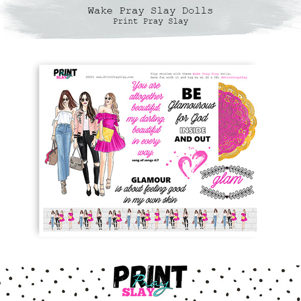 Glamour Girl Wake Pray Slay Dolls LT