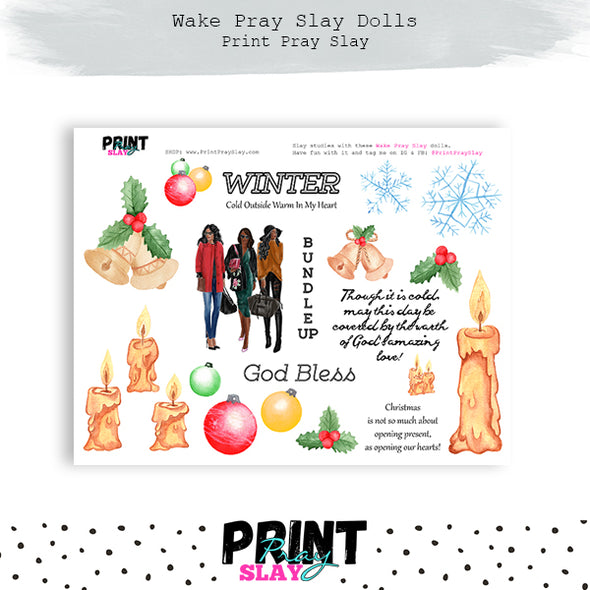 Winter Wake Pray Slay Dolls DP